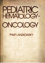 PEDIATRIC HEMATOLOGY-ONCOLOGY A TREATISE FOR THE CLINICIAN