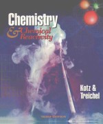 CHEMISTRY & CHEMICAL REACTIVITY THIRD EDITION