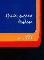 CONTEMPORARY AUTHORS VOLUME 127