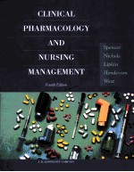 CLINICAL PHARMACOLOGY AND NURSING MANAGEMENT FOURTH EDITION