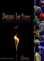 RASSING THE FLAME A BEADMAKERS GUIDE TO DETAIL AND DESIGN REVISED SECOND EDITION