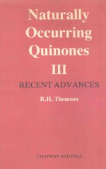 NATURALLY OCCURRING QUINONES 3 RECENT ADVANCES