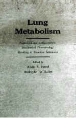 LUNG METABOLISM PROTEOLYSIS AND ANTIPROTEOLYSIS BIOCHEMICAL PHARMACOLOGY HANDLING OF BIOACTIVE SUBS