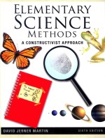 ELEMENTARY SCIENCE METHODS A CONSTRUCTIVIST APPROACH SIXTH EDITION