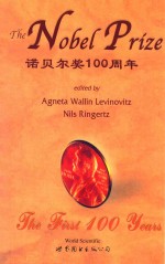 THE NOBEL PRIZE THE FIRST 100 YEARS