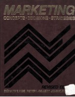 Marketing concepts.decisions.strategies revised edition
