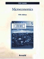 Microeconomics test bank fifth edition