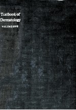 TEXTBOOK OF DERMATOLOGY VOLUME ONE SECOND EDITION
