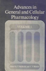 ADVANCES IN GENERAL AND CELLULAR PHARMACOLOGY VOLUME 1