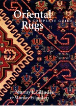 ORIENTAL RUGS A COMPLETE GUIDE