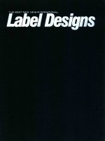 THE BEST NEW U.S. & INTERNATIONAL LABEL DESIGNS