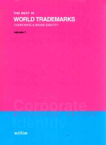 THE BEST IN WORLD TRADEMARKS CORPORATE & BRAND IDENTITY VOLUME 1