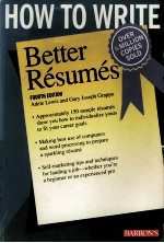 HOW TO WRITE BETTER RESUMES FOURTH EDITION
