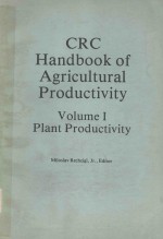 CRC HANDBOOK OF AGRICULTURAL PRODUCTIVITY VOLUME I PLANT PRODUCTIVITY