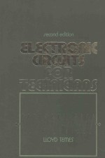 ELECTRONIC CIRCUITS FOR TECHNICIANS SECOND EDITION