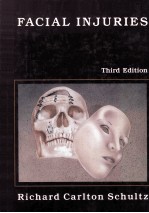 FACIAL INJURIES THIRD EDITION