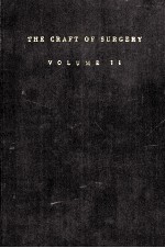 THE CRAFT OF SURGERY VOLUME 2