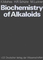 BIOCHEMISTRY OF ALKALOIDS