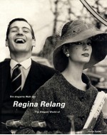 DIE ELEGANTE WELT DER THE ELEGANT WORLD OF REGINA RELANG