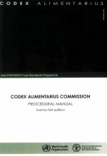 CODEX ALIMENTARIUS COMMISSION PROCEDURAL MANUAL TWENTY-FIRST EDITION