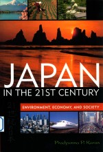 JAPAN IN THE 21ST CENTURY ENVIRONMENT