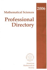 MATHEMATICAL SCIENCES PROFESSIONAL DIRECTORY 2006