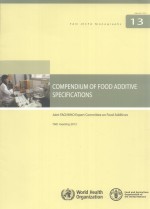 FAO JECFA MONOGRAPHS 13 COMPENDIUM OF FOOD ADDITIVE SPECIFICATIONS
