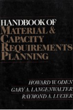 Handbook of material & capacity requirements planning