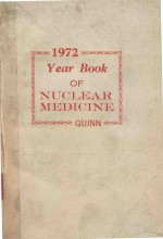 THE YEAR BOOK OF NUCLEAR MEDICINE 1972
