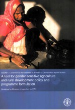 A TOOL FOR GENDER-SENSITIVE AGRICULTURE AND RURAL DEVELOPMENT POLICY AND PROGRAMME FORMULATION