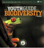 THE YOUTHGUIDE TO BIODIVERSITY 1ST EDITION