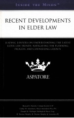 Recent developments in elder law leading lawyers on understanding the latest elder law trends