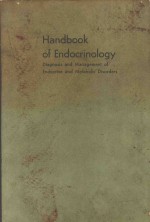 HANDBOOK OF ENDOCRINOLOGY DIAGNOSIS AND MANAGEMENT OF ENDOCIRUNE AND METABOLIC DISORDERS
