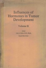 INFLUENCES OF HORMONES IN TUMOR DEVELOPMENT VOLUME II