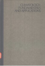 CLIMATOLOGY:FUNDAMENTALS AND APPLICATIONS