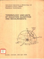 TERMINOLOGY AND UNITS OF RADIATION QUANTITIES AND MEASUREMENTS