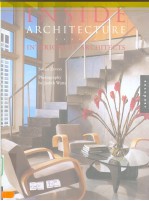 INSIDE ARCHITECTURE INTERIORS BY ARCHITECTS