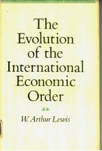 The Evolution of the International Economic Order