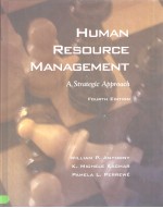 HUMAN RESOURCE MANAGEMENT A Strategic Approach