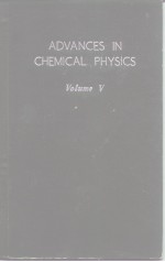 ADVANCES IN CHEMICAL PHYSICS VOLUME Ⅴ