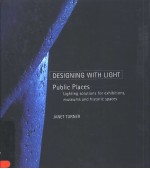 DESIGNING WITH LIGHT Public Places