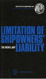 The Limitation of Shipowners’Liability:The New Law