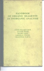 HANDBOOK OF ORGANIC REAGENTS IN INORGANIC ANALYSIS