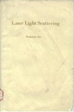 Laser light scattering 1974