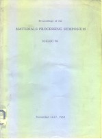 Proceedings of the Materials Processing Sympesium 1983