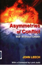 ASYMMETRIES OF CONFLICT War Without Death
