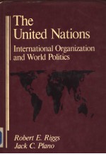 The United Nattion:International Organization and World Politics
