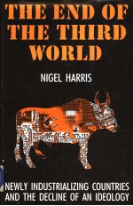 The End of the Third World Newly Industrializing Countries and the Decline of an Ideoiogy