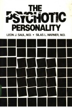 THE PSYCHOTIC PERSONALITY