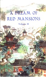 A DREAM OF RED MANSIONS Volume II